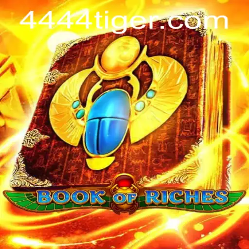 Discover the Exciting World of BookofRiches and the Mysterious 444tiger