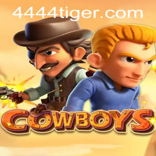 Discover the Thrilling World of 'COWBOYS' - An Exciting Game Experience with 444tiger