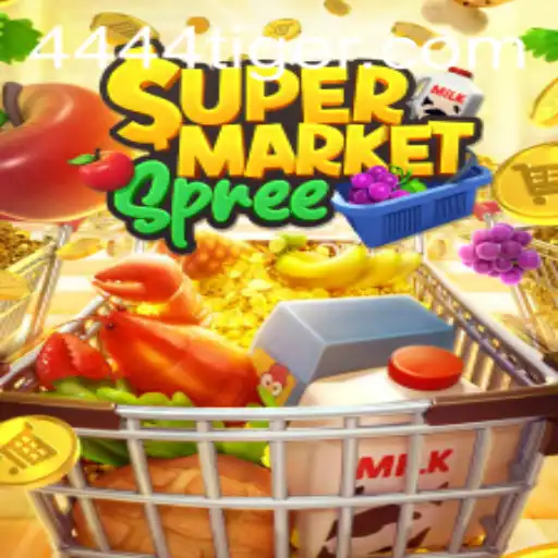 Exploring the Excitement of SupermarketSpree with 444tiger